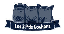 Les 3 Ptis Cochons